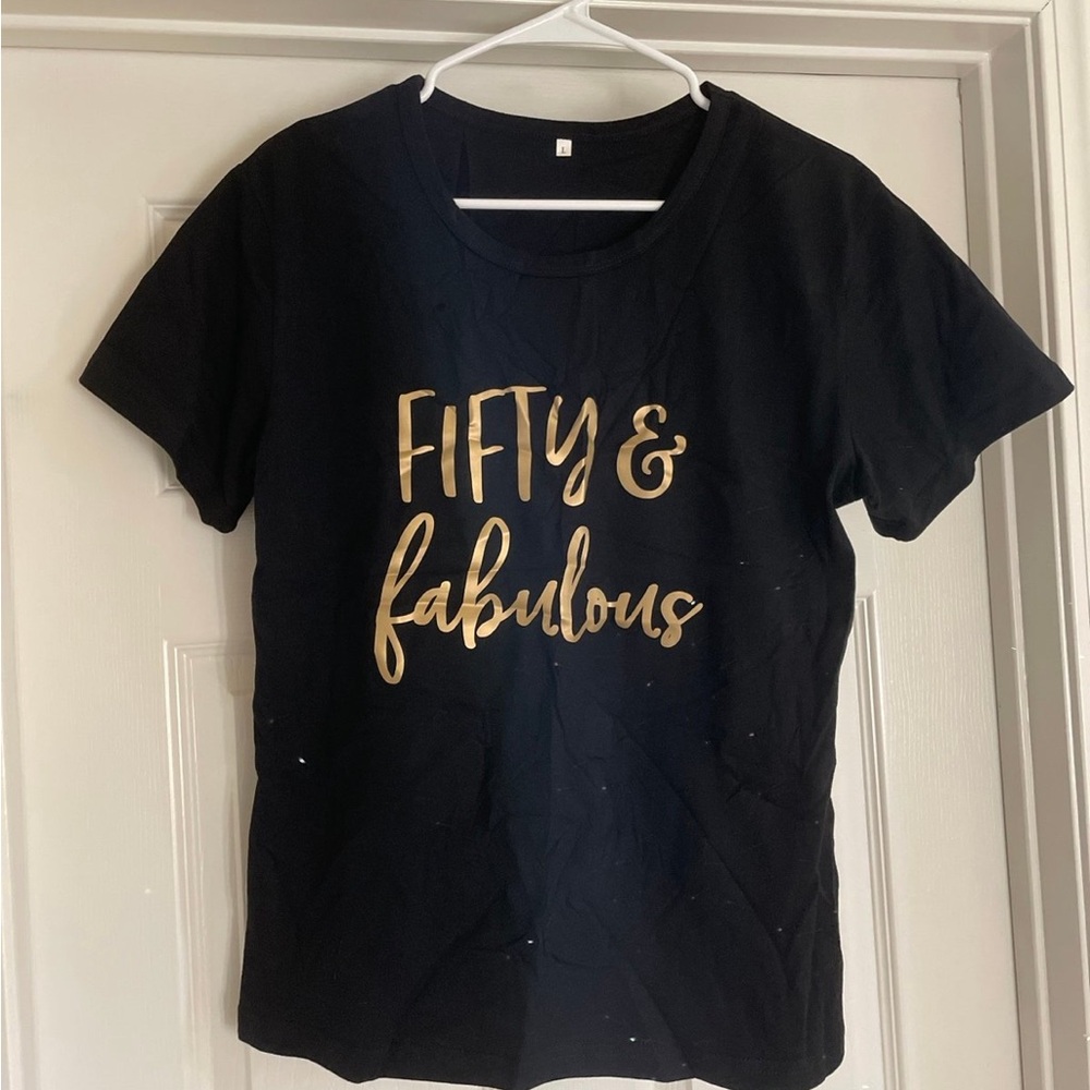 Fifty and Fabulous Shirt